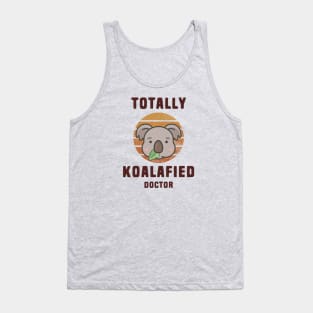 Koala Pun Koalafied Doctor Tank Top